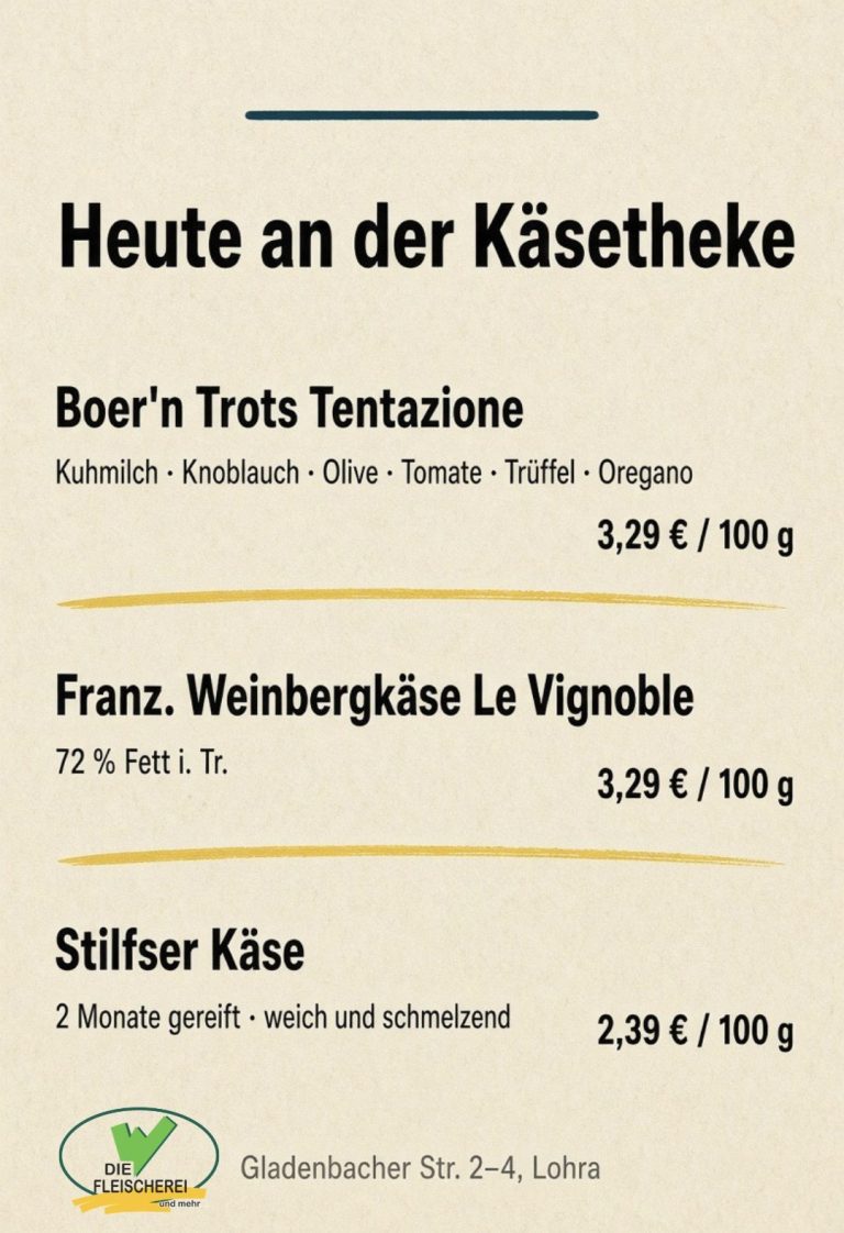 Heute in der Käsetheke